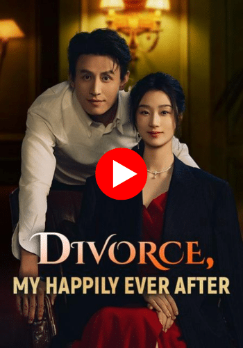 Divorce My Happily Ever After - Watch Now Online