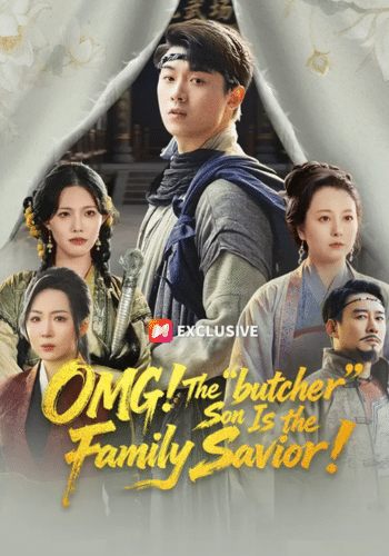 OMG! The "Butcher" Son Is the Family Savior!